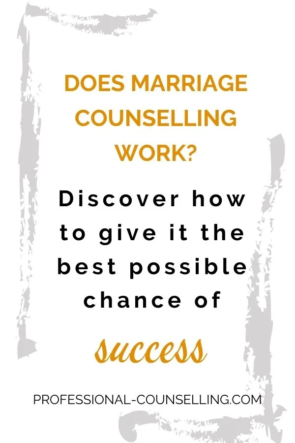 Vertical banner. Text: Does marriage counselling work? Discover hot to give it the best possible chance of success