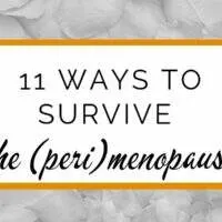 Banner: 11 ways to survive the (peri)menopause