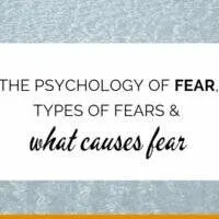 Banner: The psychology of fear - types of fear & what causes fear